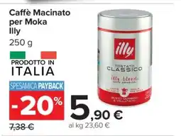 Carrefour Caffè Macinato per Moka Illy offerta