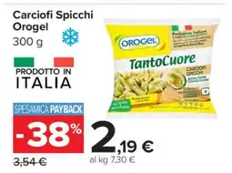 Carrefour Carciofi Spicchi Orogel offerta