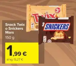 Carrefour Snack Twix o Snickers Mars offerta