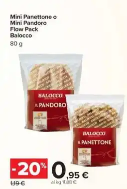 Carrefour Mini Panettone o Mini Pandoro Flow Pack Balocco offerta