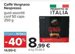 Carrefour Caffè Vergnano Nespresso offerta