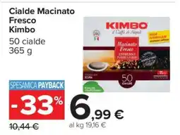 Carrefour Cialde Macinato Fresco Kimbo offerta