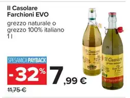 Carrefour Il Casolare Farchioni EVO offerta