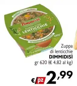 Maxi Supermercati Zuppa di lenticchie DIMMIDISI offerta