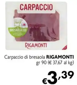Maxi Supermercati Carpaccio di bresaola Rigamonti offerta