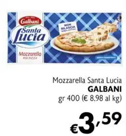 Maxi Supermercati Mozzarella Santa Lucia Galbani offerta