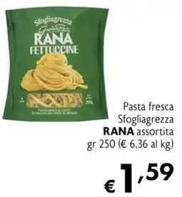 Maxi Supermercati Pasta fresca Sfogliagrezza RANA assortita offerta