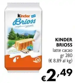Maxi Supermercati Kinder Brioss offerta