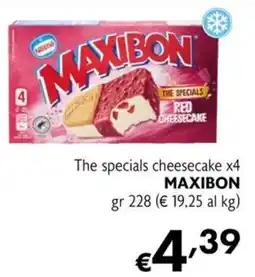 Maxi Supermercati The specials cheesecake MAXIBON offerta