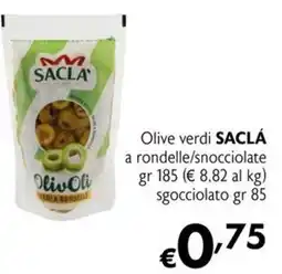 Maxi Supermercati Olive verdi SACLÁ offerta