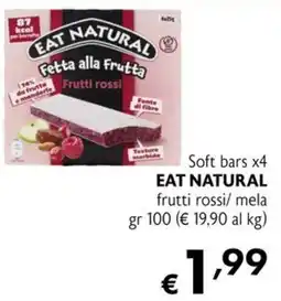 Maxi Supermercati Eat Natural fetta alla frutta frutti rossi offerta