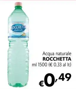 Maxi Supermercati Acqua naturale Rocchetta offerta