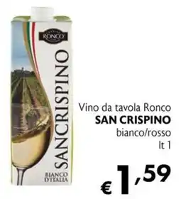 Maxi Supermercati Vino da tavola Ronco San Crispino offerta