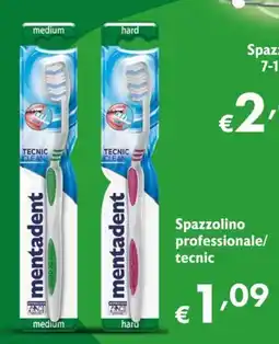 Maxi Supermercati Spazzolino professionale/tecnic mentadent offerta
