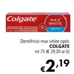 Maxi Supermercati Dentifricio max white optic Colgate offerta