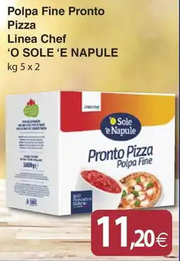 Docks Cash&Carry Polpa Fine Pronto Pizza 'O Sole 'E Napule offerta