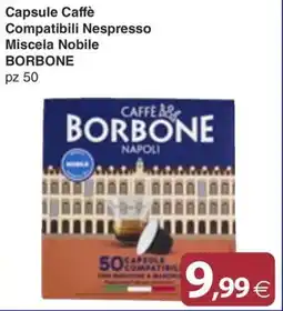 Docks Cash&Carry Capsule Caffè Compatibili Nespresso Miscela Nobile BORBONE offerta