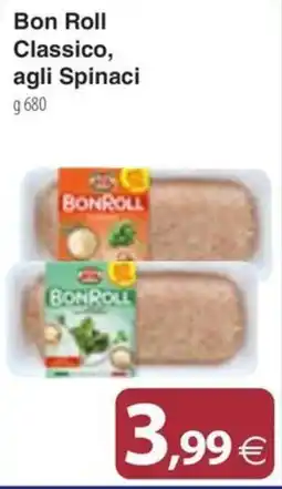 Docks Cash&Carry Bon Roll Classico agli Spinaci offerta