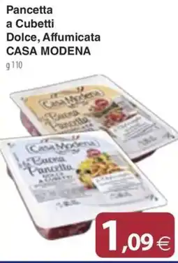Docks Cash&Carry Pancetta a Cubetti Dolce, Affumicata Casa Modena offerta