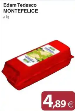 Docks Cash&Carry Edam Tedesco Montefelice offerta