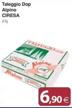 Docks Cash&Carry Taleggio Dop Alpino Ciresa offerta