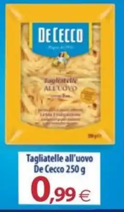 Docks Cash&Carry Tagliatelle all'uovo De Cecco offerta