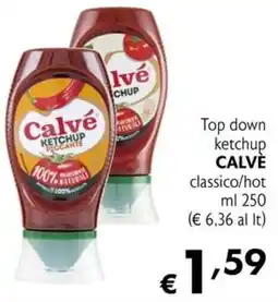Eurospesa Calvé Top down ketchup classico/hot offerta