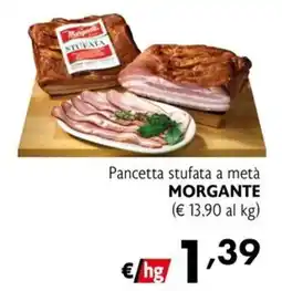 Eurospesa Pancetta stufata a metà Morgante offerta