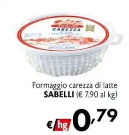 Eurospesa Formaggio carezza di latte Sabelli offerta