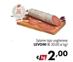 Eurospesa Salame tipo ungherese Levoni offerta
