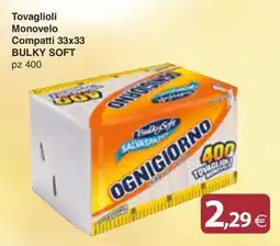 Docks Cash&Carry Tovaglioli Ognigiorno offerta