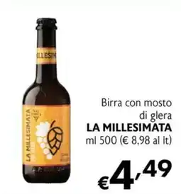 Eurospesa Birra con mosto di glera La Millesimata offerta