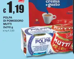 Sì con te Polpa di pomodoro Mutti offerta