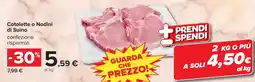 Carrefour Cotolette o Nodini di Suino offerta