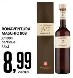 PRO7 Supermercati Bonaventura Maschio 903 grappa barrique offerta
