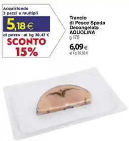 Docks Cash&Carry Trancio di Pesce Spada Decongelato Aquolina offerta