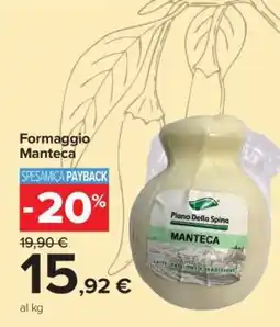 Carrefour Formaggio Manteca offerta