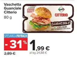 Carrefour Vaschetta Guanciale Citterio offerta