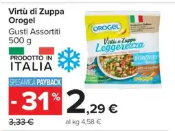 Carrefour Virtù di Zuppa Orogel offerta