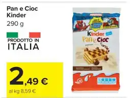 Carrefour Pan e Cioc Kinder offerta