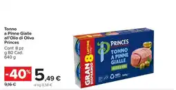 Carrefour Princes Tonno a Pinne Gialle all’Olio di Oliva offerta
