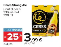 Carrefour Ceres Strong Ale offerta