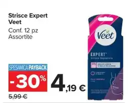 Carrefour Strisce Expert Veet offerta