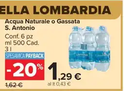 Carrefour Acqua Naturale o Gassata S. Antonio offerta