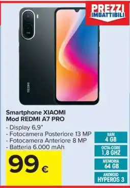 Carrefour Smartphone XIAOMI Mod REDMI A7 PRO offerta