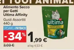 Carrefour Alimento Secco per Gatti Ultima Affinity offerta