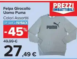 Carrefour Felpa Girocollo Uomo Puma offerta