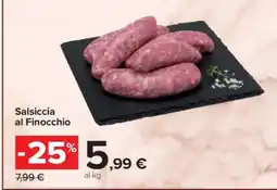 Carrefour Salsiccia al Finocchio offerta