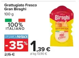 Carrefour Grattugiato Fresco Gran Biraghi offerta