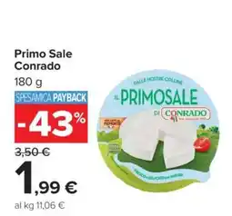 Carrefour PRIMO SALE CONRADO offerta